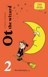 Comic Strips - Ot the Wizard 2: Humor comic for kids 5-8 years old. Silent comic strips - Features a magic trick and an arts and crafts activity Comic Strips - Ot the Wizard 2: Humor comic for kids 5-8 years old. Silent comic strips - Features a magic trick and an arts and crafts activity