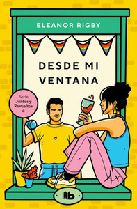 Desde mi ventana / From my Window (JUNTOS Y REVUELTOS) (Spanish Edition) Desde mi ventana / From my Window (JUNTOS Y REVUELTOS) (Spanish Edition)