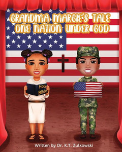 Grandma Margie's Tale: One Nation under God (Grandma Margie's Tales)