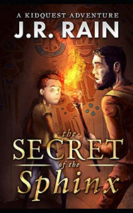 The Secret of the Sphinx (KidQuest Adventures) The Secret of the Sphinx (KidQuest Adventures)