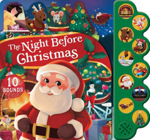The Night Before Christmas 10-Button Sound Book (10-Button Sound Books) The Night Before Christmas 10-Button Sound Book (10-Button Sound Books)
