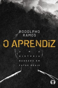 O Aprendiz (Portuguese Edition) O Aprendiz (Portuguese Edition)