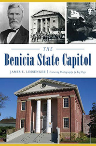 The Benicia State Capitol (Landmarks)