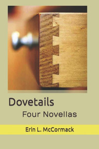 Dovetails: Four Novellas