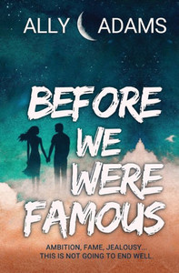 Before We Were Famous Before We Were Famous