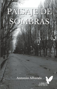 Paisaje de sombras (Spanish Edition)