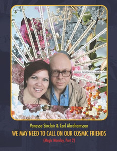 We may need to call on our cosmic friends: Magic Monday, part 2