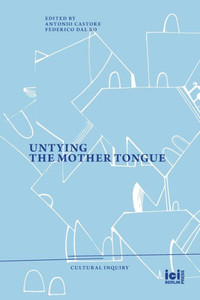 Untying the Mother Tongue Untying the Mother Tongue