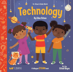 Dr. Ochoas Stellar World: Technology (Dr. Ochoas Stellar World)