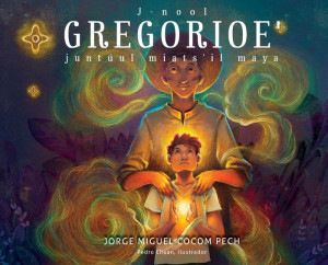 J-nool Gregorioe juntúul miats'il maya (Mayan Edition) J-nool Gregorioe juntúul miats'il maya (Mayan Edition)