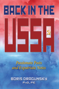 Back in the USSA: Passionate Posts and Expatriate Notes