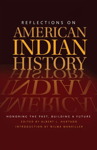 Reflections on American Indian History Reflections on American Indian History