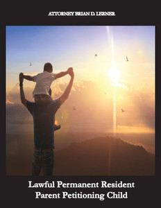 Lawful Permanent Resident Parent Petitioning Child: From Petition to Green Card: The Journey of a Lawful Permanent Resident Child Lawful Permanent Resident Parent Petitioning Child: From Petition to Green Card: The Journey of a Lawful Permanent Resident Child