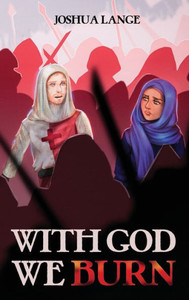 With God We Burn With God We Burn