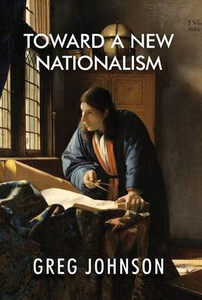 Toward a New Nationalism Toward a New Nationalism