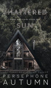 Shattered Sun (Stone Bay)