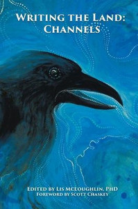 Writing the Land: Channels