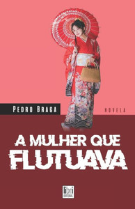 A Mulher Que Flutuava (Portuguese Edition)