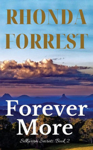 Forever More: Secrets from the Past (Silkworm Secrets Series) Forever More: Secrets from the Past (Silkworm Secrets Series)