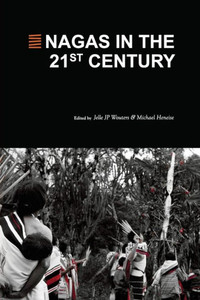 Nagas in the 21st Century