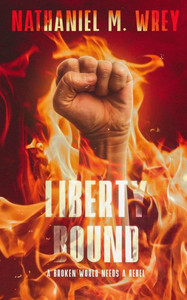 Liberty Bound (The Liberty Trilogy) Liberty Bound (The Liberty Trilogy)