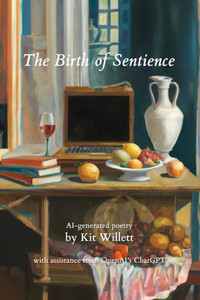The Birth of Sentience: AI-generated poetry The Birth of Sentience: AI-generated poetry