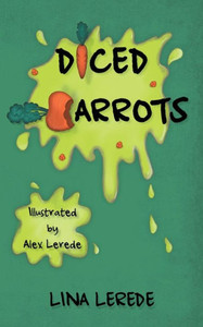 Diced Carrots: Peer Pressure. Willing to Pay the Price? Diced Carrots: Peer Pressure. Willing to Pay the Price?