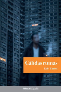 Cálidas ruinas (Spanish Edition) Cálidas ruinas (Spanish Edition)