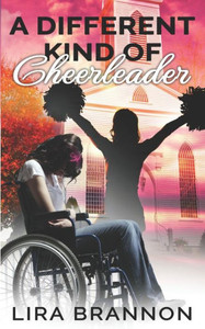 A Different Kind of Cheerleader (Para athlete series)