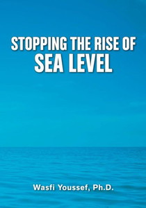 Stopping the Rise of Sea Level Stopping the Rise of Sea Level