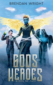 Gods and Heroes: Winds of Fate Gods and Heroes: Winds of Fate