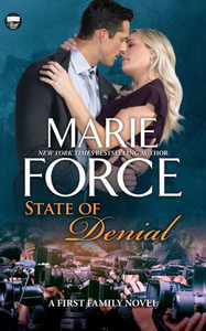 State of Denial (First Family Series) State of Denial (First Family Series)