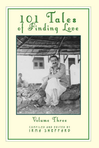 101 Tales of Finding Love Volume Three 101 Tales of Finding Love Volume Three