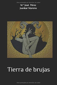 Tierra de brujas (Spanish Edition) Tierra de brujas (Spanish Edition)