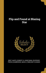 Flip and Found at Blazing Star Flip and Found at Blazing Star