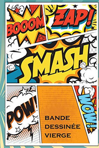 Bande Dessinée Vierge: Pour Se Dessiner Cadeau Pour Les Enfants Et Les Fans De Bd (French Edition)