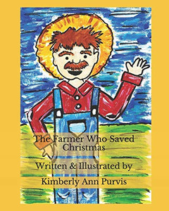 The Farmer Who Saved Christmas The Farmer Who Saved Christmas