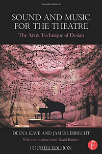 Sound and Music for the Theatre Sound and Music for the Theatre