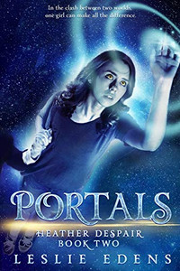 Portals: Heather Despair Book Two Portals: Heather Despair Book Two