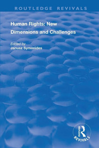 Human Rights: New Dimensions and Challenges (Routledge Revivals)