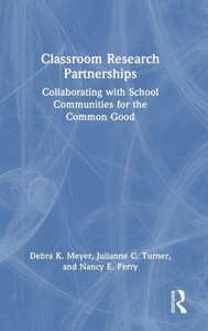 Classroom Research Partnerships Classroom Research Partnerships