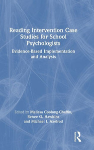 Reading Intervention Case Studies for School Psychologists Reading Intervention Case Studies for School Psychologists
