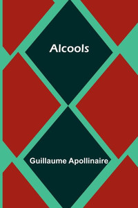 Alcools (French Edition)