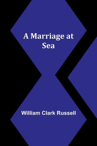 A Marriage at Sea A Marriage at Sea