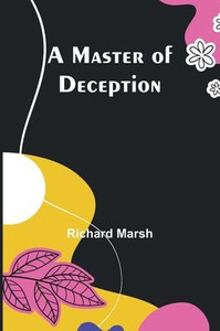A Master of Deception