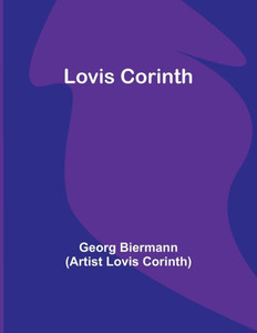 Lovis Corinth (German Edition) Lovis Corinth (German Edition)