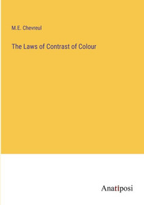 The Laws of Contrast of Colour