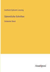 Sämmtliche Schriften: Siebenter Band (German Edition) Sämmtliche Schriften: Siebenter Band (German Edition)