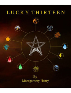 Lucky Thirteen Lucky Thirteen