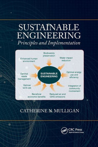 Sustainable Engineering: Principles and Implementation Sustainable Engineering: Principles and Implementation